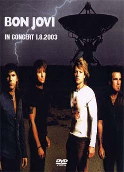 BON JOVI IN CONCERT 1.8.2003  DVD