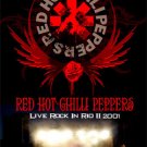 RED HOT CHILLI PEPPERS Live Rock In Rio II 2001 DVD