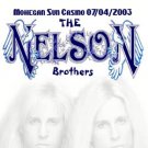 NELSON Mohegan Sun Casino 07.04.2003 DVD