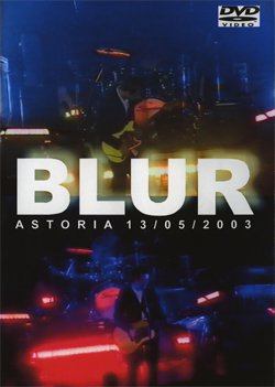 BLUR LIVE IN ASTORIA 13.5.2003 DVD