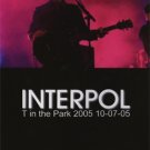 INTERPOL T IN THE PARK 10.7.2005 DVD
