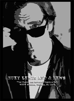 HUEY LEWIS AND & NEWS For Chords And Several Years a Go WTTW Studios, Chicago, IL 1994 DVD