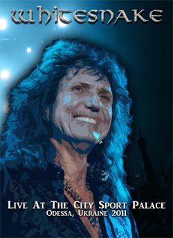 WHITESNAKE Live At The City Sport Palace, Odessa, Ukraine 11.15.2011 DVD