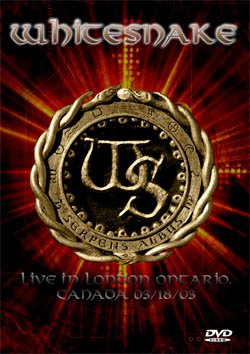 WHITESNAKE Live In London, Ontario, Canada 2003 DVD