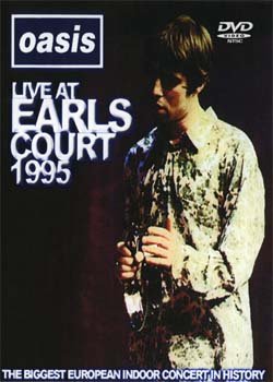 OASIS LIVE AT EARLS COURT,LONDON 5.11. 1995 DVD