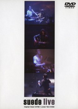 SUEDE CLAPHAM GRAND 12.7.1993 & LONDON T&C 21.5.1992 DVD