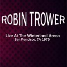 ROBIN TROWER Live At The Winterland Arena, San Francisco, CA 03.15.1975 DVD