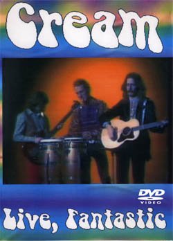 CREAM LIVE FANTASTIC DVD