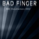 BAD FINGER BBC Documentary 2002 DVD