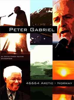 PETER GABRIEL Live At 46664, Norway 06.11.2005 DVD