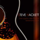 STEVE HACKET Live Lugano Jazz Festival, Switzerland 07.04.2009 DVD