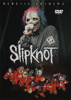 SLIPKNOT HERETIC ANTHEMS LISBOA,PORTUGAL,PARAGUE DE BELA VISTA,PALCO MUNDO, 6.4.2004 DVD