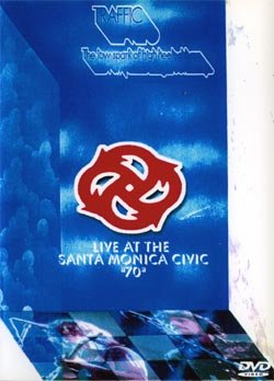 TRAFFIC LIVE AT THE SANTA MONICA CIVIC '70 DVD