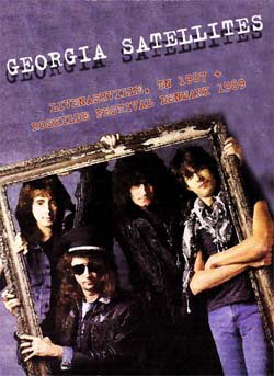 GEORGIA SATELLITES Live From National Guard Armory, Nashville, TN 1987 DVD
