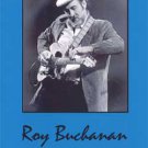 ROY BUCHANAN SAN ANTONIO,TX VOL.2 10.17.'87 DVD