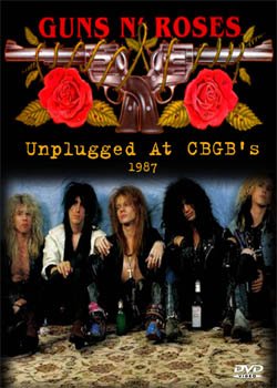 GUNS N' ROSES Acoustic Session at CBGB's 1987 DVD