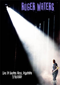 ROGER WATERS Live In Buenos Aires, Argentina 3.18.2007 DVD