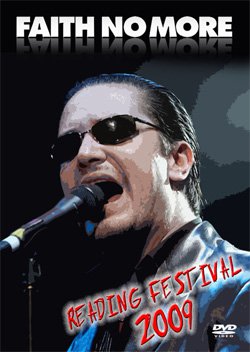 FAITH NO MORE Reading Festival, Reading England 08.28.2009 DVD