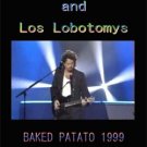 Steve Lukather & Los Lobotomys (TOTO) BAKED PATATO 1999 DVD