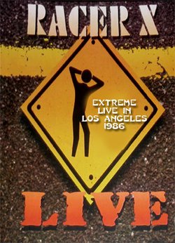 RACER X EXTREME LIVE IN LOS ANGELES 1986 DVD