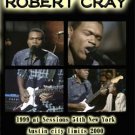 ROBERT CRAY New York 1999 & Austin city limits 2000 DVD