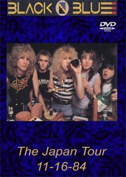 BLACK N BLUE TIME THE JAPAN TOUR 11.16.1984 DVD