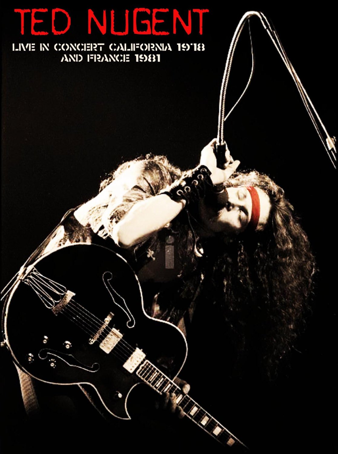 TED NUGENT Live In Concert California 1978 + France 1981 DVD
