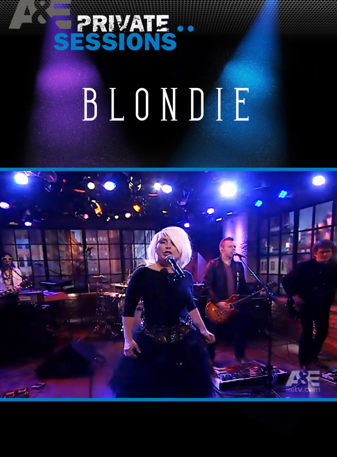 BLONDIE A&E Private Session DVD