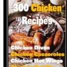 300 Mouthwatering Chicken Recipes - eBook