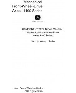 CTM17 - JOHN DEERE MECHANICAL FRONT WHEEL DRIVE AXLES 1100 SERIES COMPONENT TECHNICAL MANUAL