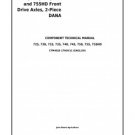 CTM4820 - JOHN DEERE 725, 730, 733, 735, 740, 745, 750, 755 AND 755HD FRONT DRIVE TECHNICAL MANUAL