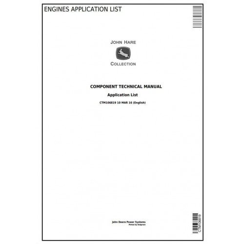 CTM106819 - JOHN DEERE ENGINES APPLICATION LIST COMPONENT TECHNICAL MANUAL