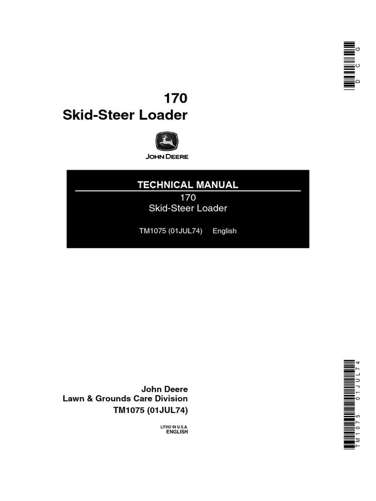 TM1075 - John Deere 170 Skid Steer Loader Technical Service Repair Manual