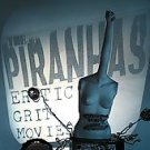 The Piranhas CD Erotic Grit Movies IN THE RED rawk $8.99 FREE S/H