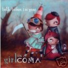 Girl in a Coma CD Both Before I'm Gone w/JOAN JETT  $7.99 ~ FREE SHIPPING