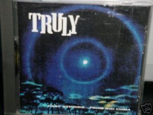 Truly CD Fast Srories w/EX SCREAMING TREES SOUNDGARDEN  $9.99 ~ FREE SHIPPING