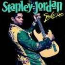 Stanley Jordan CD Bolero $9.99 ~ FREE SHIPPING