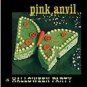 Pink Anvil CD Halloween Party AVANT noise ex MINISTRY $9.99 ~ FREE SHIPPING