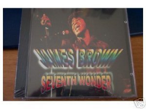  James Brown CD Seventh Wonder SEALED $6.99 ~ FREE SHIPPING