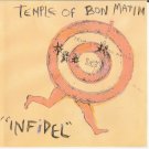 Temple of Bon Matin CD Infidel $9.99 ~ FREE SHIPPING reviewed by Julian Cope