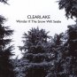 ClearLake CD Wonder if the Snow $7.99 ~ FREE SHIPPING / SEALED NEW