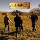 The Thorns CD  $9.99 ~ FREE SHIPPING = Matthew Sweet Shawn Mullins Pete Droge