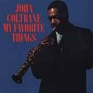 John Coltrane CD My Favorite Things ~ FREE SHIPPING~ $9.99 mccoy tyner elvin jones