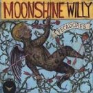 Moonshine Willy CD Pecadores  ~ FREE SHIPPING~ $9.99 BLOODSHOT alt country