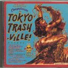 VA: Tokyo Trashville CD ~ FREE SHIPPING~  w/ The 5 6 7 8's GUITAR WOLF SUPERSNAZZ TEENGENERATE