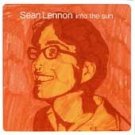 Sean Lennon CD Into the Sun ~ FREE SHIPPING~ $9.99 w/ Cibo Matto yoko john