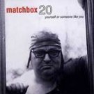 Matchbox 20 CD Yourself or Someone Like You ~ FREE SHIPPING~ $9.99 rob thomas