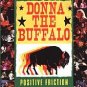 FREE S&H~ $9.99 ~ Donna the Buffalo CD Positive Friction ALT Country BLUEGRASS