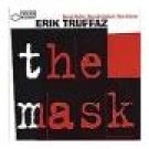 FREE S&H~ $9.99 ~ Erik Truffaz CD The Mask BLUE NOTE JAZZ miles
