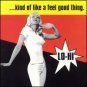 FREE S&H~ $9.99 ~ Lo-Hi CD Kind of like a Feel Good Thing SFTRI w/ Heavy Trash speedball baby